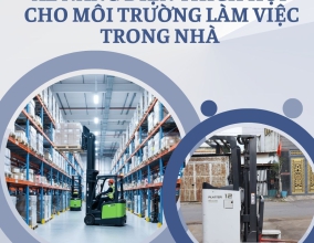 Tối Ưu Hóa Hiệu Suất Nhà Kho Với Xe Nâng Điện: Lựa Chọn Số 1 Cho Môi Trường Trong Nhà