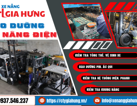 Hướng Dẫn Bảo Dưỡng Xe Nâng Điện Định Kỳ Đúng Cách | Xe Nâng Gia Hưng