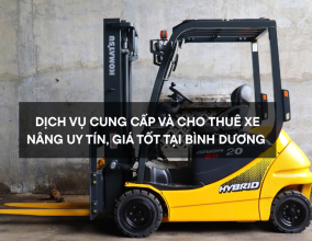 Xe nâng Gia Hưng - Dịch vụ Cung cấp và cho thuê xe nâng Uy tín, Giá tốt tại Bình Dương