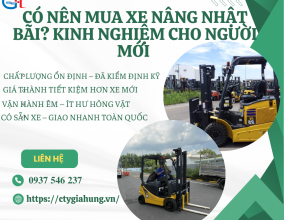 CÓ NÊN MUA XE NÂNG NHẬT BÃI  KINH NGHIỆM CHO NGƯỜI MỚI