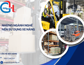 Ngành nào nên sử dụng xe nâng? Giải pháp tối ưu cho doanh nghiệp hiện đại