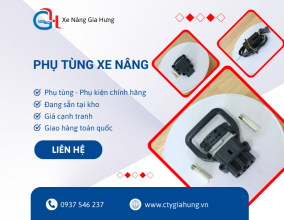 Phụ tùng xe nâng là gì ? Tầm quan trọng trong vận hành xe nâng