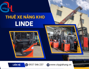 Thuê xe nâng kho Linde theo tháng – Giải pháp linh hoạt cho doanh nghiệp hiện đại