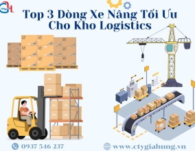 Top 3 Dòng Xe Nâng Tối Ưu Cho Kho Logistics Quy Mô Lớn
