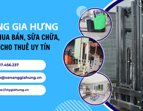 Xe Nâng Bình Dương: Dịch Vụ Mua Bán, Cho Thuê & Sửa Chữa Uy Tín 