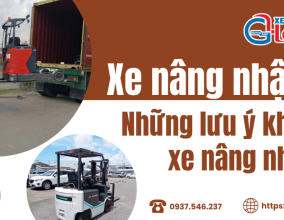 Xe Nâng Nhập Bãi Là Gì?Những Lưu Ý Khi Chọn Mua Xe Nâng Nhập Bãi