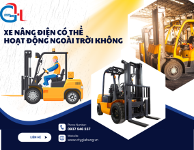 Xe Nâng Điện Có Thể Hoạt Động Ngoài Trời Không? 
