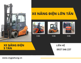 XE NÂNG ĐIỆN LỚN TẤN | XE NÂNG ĐIỆN 5 TẤN VÀ ỨNG DỤNG