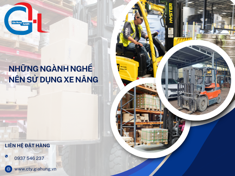 ngành nghề cần sử dụng xe nâng