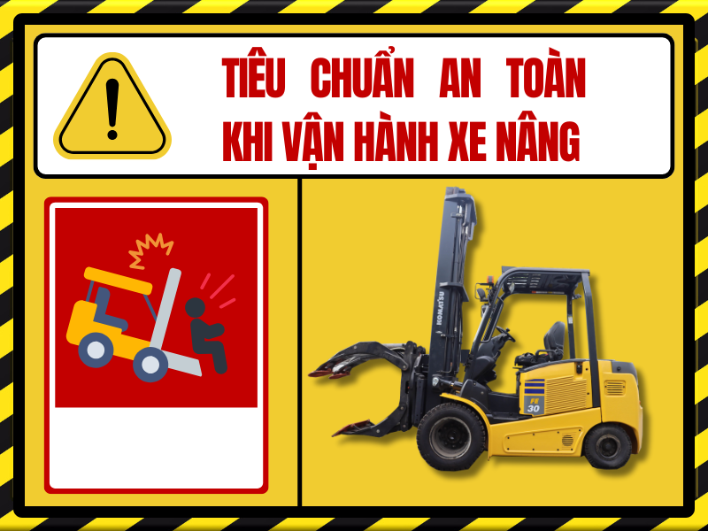 Tiêu chuẩn vận hành xe nâng