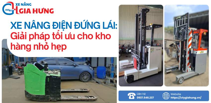 Xe nâng điện đứng lái Gia Hưng
