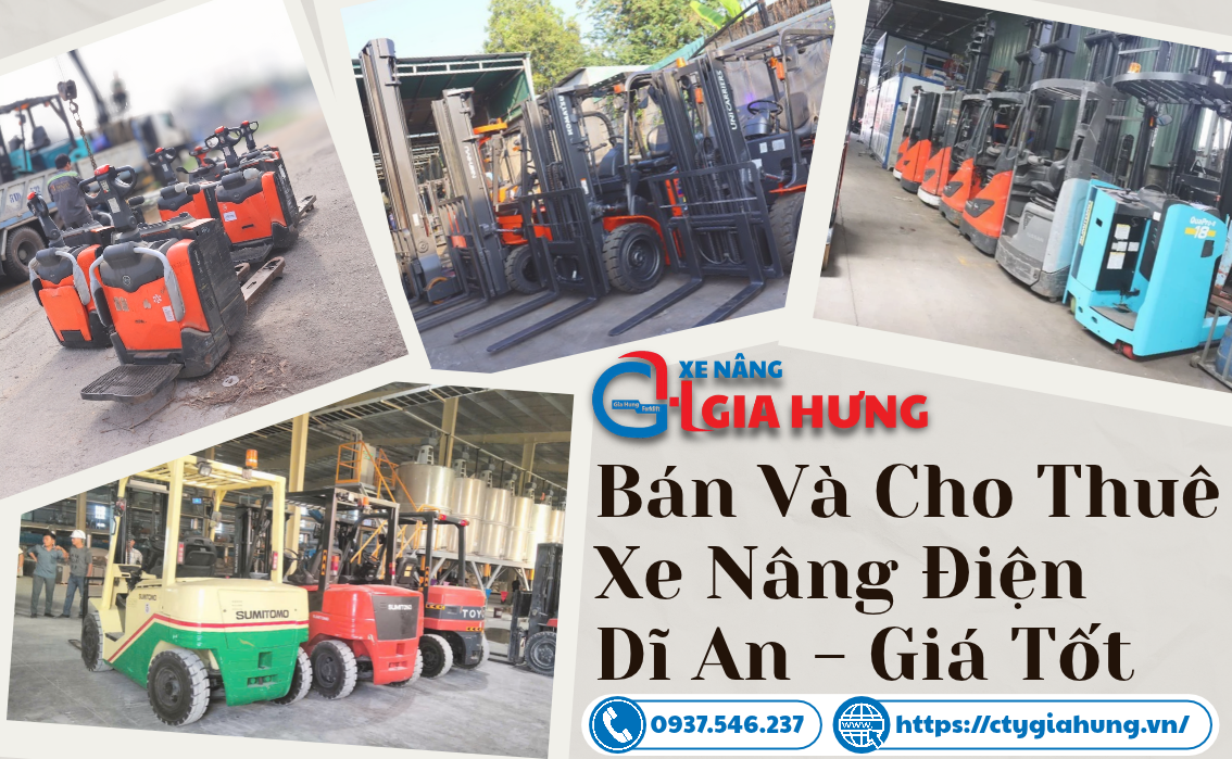 Bán và cho thuê xe nâng điện Dĩ An